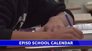 EPISD explores returning “traditional” calendar, they’re asking for parents’ opinions