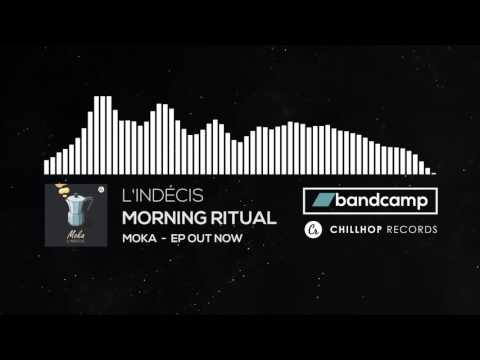 L'Indécis - Morning Ritual