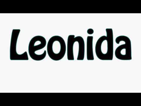 Learn How To Pronounce Leonida