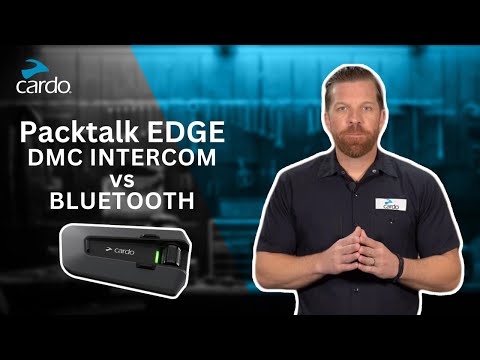 Cardo Packtalk Edge: DMC or Bluetooth?