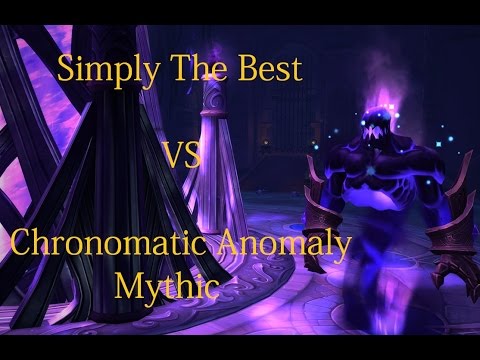 Simply The Best Vs Chronomatic Anomaly Mythic - Retribution Paladin PoV