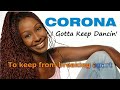 Corona - I Gotta Keep Dancin'