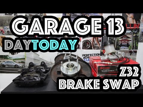 240sx Daily Driver Build -  z32 300zx Brake Swap