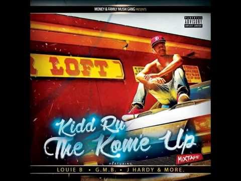 Kidd Ru - The Kome Up