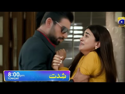 Shiddat episode 11 promo | Muneeb butt- Anmol Baloch| har pal geo| drama prediction