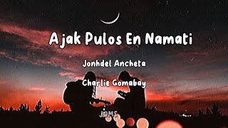 Download lagu Ajak Pulos En Namati lyrics by Charlie Gomabay | Igorot Song | Music Joms mp3