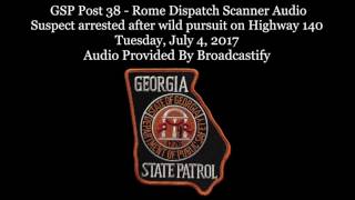 GSP Post 38 - Rome Dispatch Scanner Audio Suspect arrested after wild pursuit on Highway 140