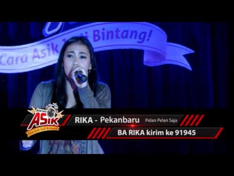 Performance 50 Besar: RIKA - Pekanbaru