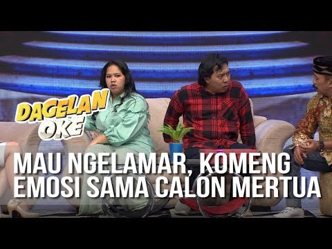 DAGELAN OK - Mau Ngelamar, Komeng Malah Emosi Sama Calon Mertua [14 Juli 2019]