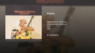 Download lagu Mgqashiyo Ndlovu - Ingwe mp3
