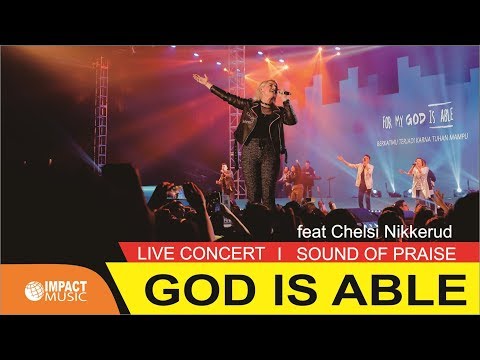 Sound Of Praise & Chelsi Nikkerud from Planetshakers - God Is Able (Official Music Video)