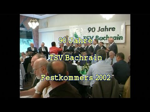 90 Jahre TSV Bachrain Festkommers 27.07.2002 Rathaus Künzell