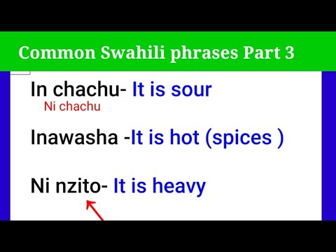 Common Swahili Phrases Part 3