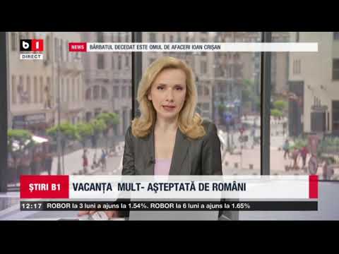 STIRI B1 ORA 12.00 DIN 29 MAI 2021 - SCUTIRILE EXCESIVE SI EXCEPTII DE LA PLATA TAXELOR RE-EVALUATE