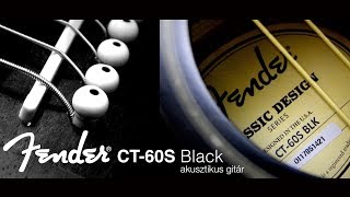 Video thumbnail for Fender CT-60S Black akusztikus gitár by HangszerPláza