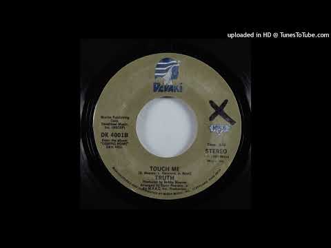 Modern Soul Funk 45 Truth - Touch Me