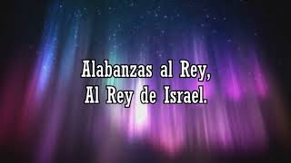 Alabanzas al Rey - Marcela Gandara - Musica Cristiana Con Letra