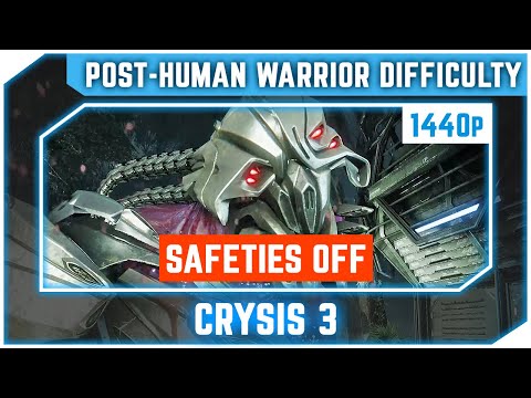 Crysis 3 - Safeties Off - All Collectibles - Post Human Warrior Difficulty - Ultra 1440p 60 FPS