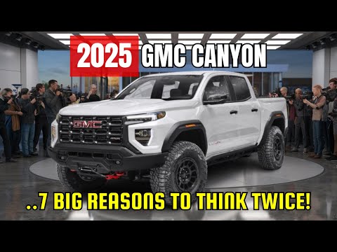 Avoid the 2025 GMC Canyon? Here Are 5 Deal-Breakers You Need to Know!