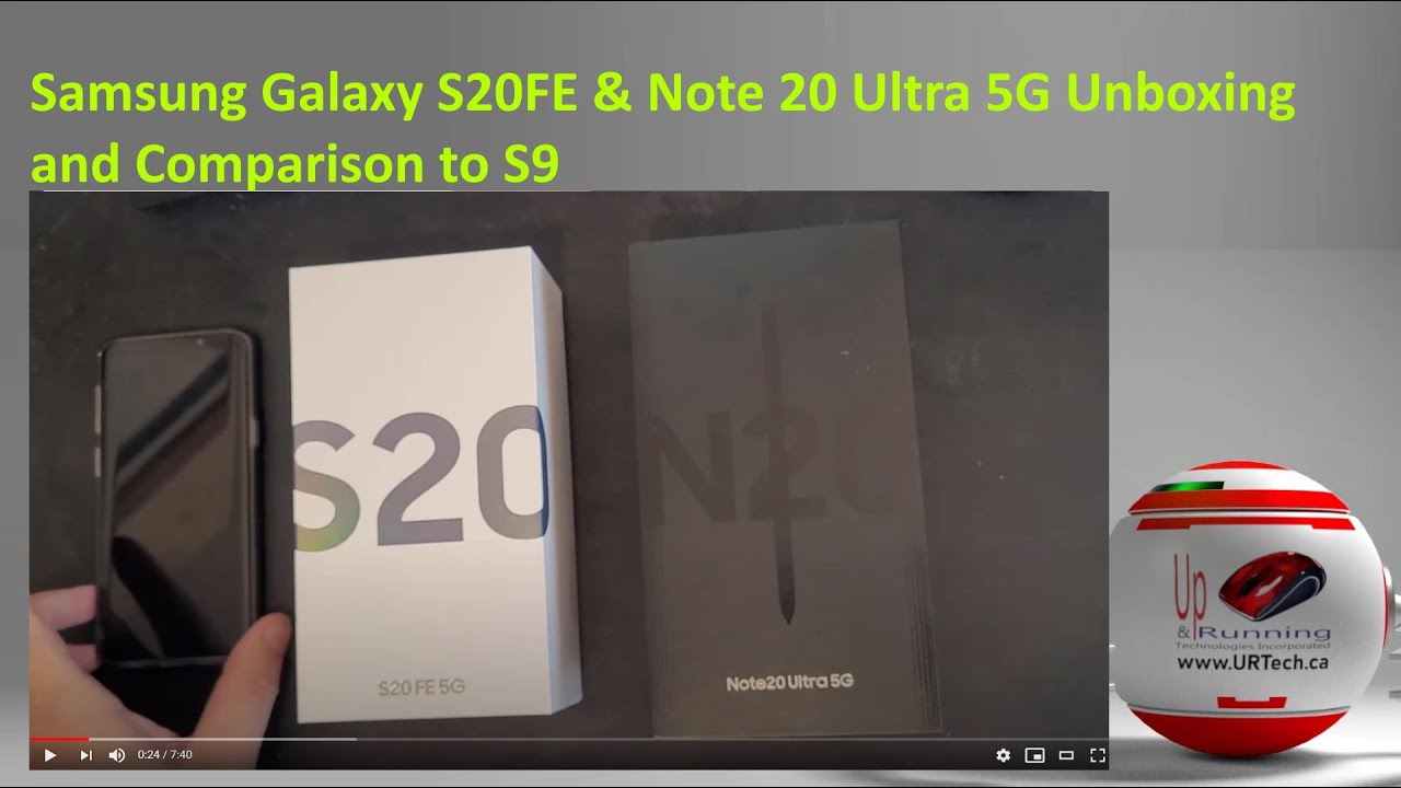 Samsung Galaxy S20FE & Note 20 Ultra 5G Unboxing and Comparison to S9