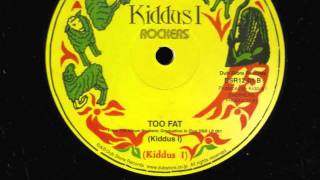 Kiddus I   Too Fat 12" (Lee Perry Production)