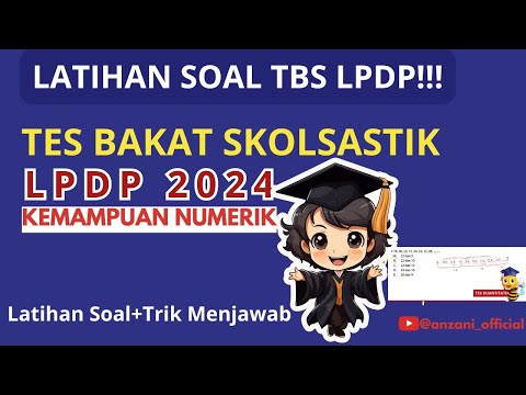 DRILLING SOAL TES BAKAT SKOLASTIK (TPS) PART 41: Bedah Soal HOTS Skolastik Paling Sering Muncul