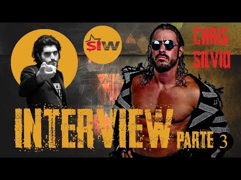 INTERVIEW: CHRIS SILVIO - parte 3