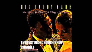 Big Daddy Kane - GET DOWN REMIX (Instrumental) 1992