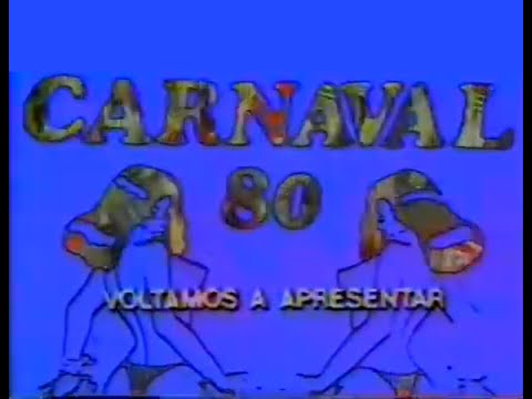 Rede Tupi - Carnaval 80 em 20/02/1980 - 8/11