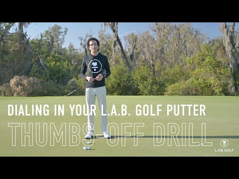 L.A.B. Golf Instruction Series: Thumbs-Off Drill