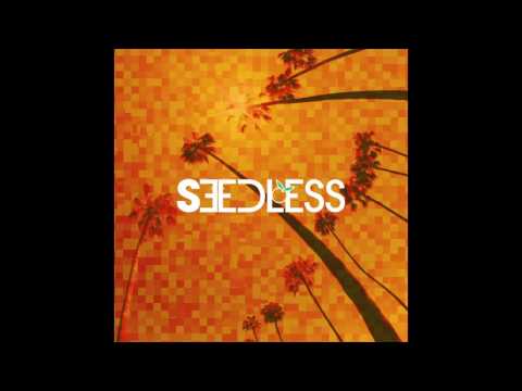 Seedless  |  