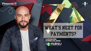 Interview: Vlado Galevski, CEO of Maksu on Payments Innovation & Europe’s Future | MPE Berlin