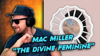 Mac Miller - The Divine Feminine FULL ALBUM REACTION! (first time hearing)