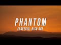 EsDeeKid Rico Ace Phantom Lyrics