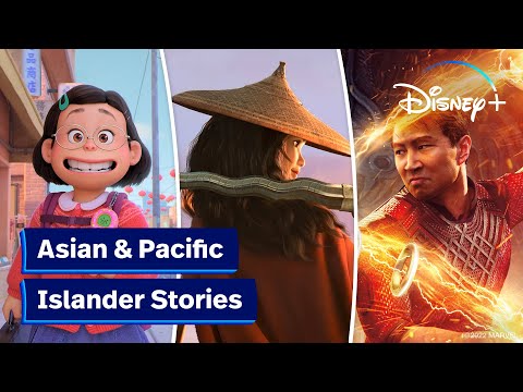 アジアと太平洋諸島の物語をDisney+で祝おう (Celebrating Asian and Pacific Islander Stories on Disney+)