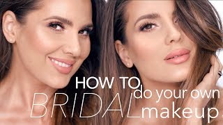 HOW TO DO YOUR OWN BRIDAL MAKEUP | ALI ANDREEA