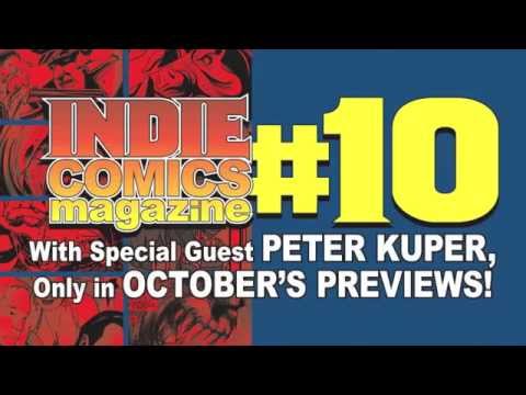 INDIE COMICS MAGAZINE #10 PREVIEW with special guest Peter Kuper!