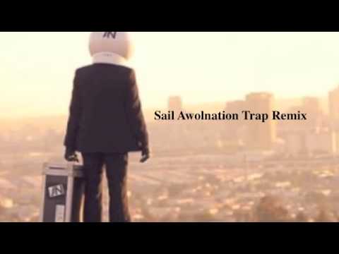 Sail Awolnation-Trap Remix [DJ Jadox]