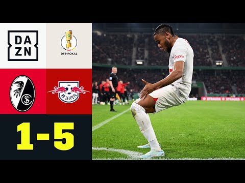 Frühe Nadelstiche entscheiden hitzigen Pokal-Fight: SC Freiburg - RB Leipzig 1:5 | DFB Pokal | DAZN