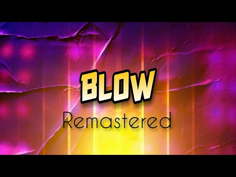 𝘽𝙇𝙊𝙒 | 𝙍𝙚𝙢𝙖𝙨𝙩𝙚𝙧𝙚𝙙 | 𝘿𝙅 × 𝙎𝙉 𝙍𝙀𝙈𝙄𝙓