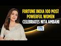 Reliance Foundation Chair Nita Ambani Honoured At Fortune India Most Powerful Women N18S