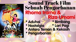 Download lagu Soundtrack Film - Aduhai - Pengorbanan - Bimbang - Nostalgia mp3
