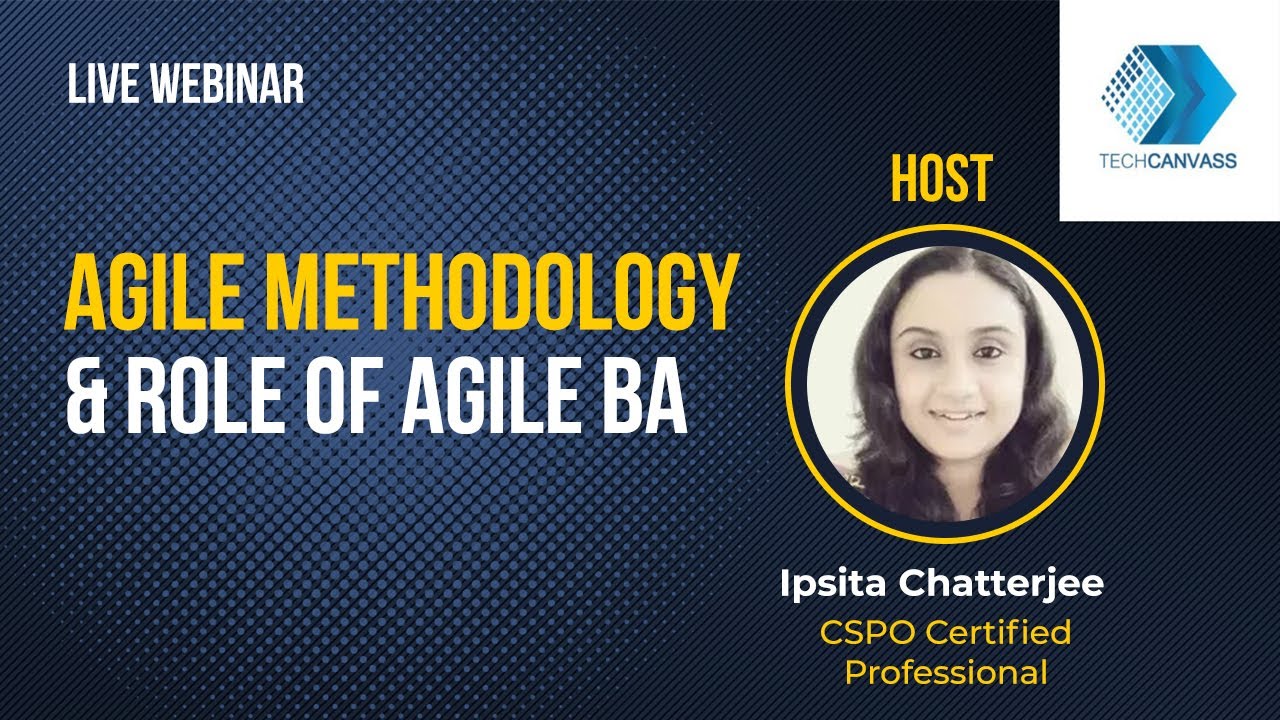 Agile Methodology and Role of Business Analyst in Agile