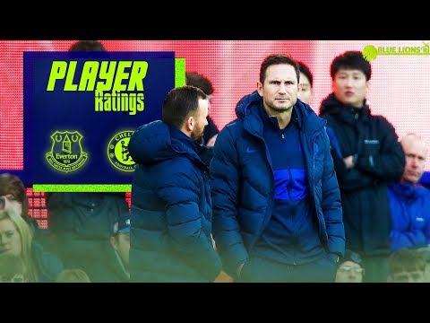 EVERTON 1-3 CHELSEA PLAYER RATINGS || LAMPARD'S WORST GAME || THE LOWEST SCORES OF THE SEASON!
