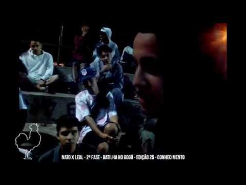 NATO x LEAL 2ª ((Fase)) Batilha no Gogó - Edição 25 - Conhecimento