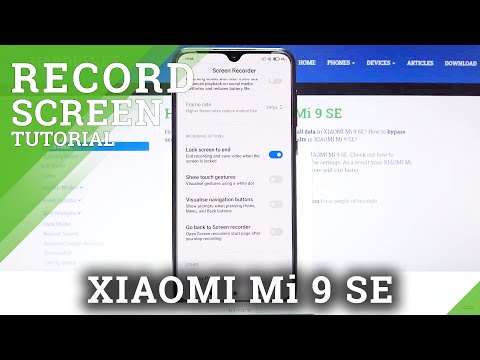 How to Use Screen Recorder in XIAOMI MI 9 SE – Record Screen