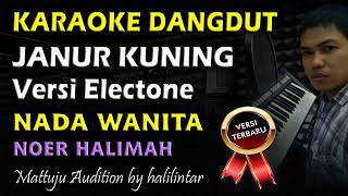Download lagu Janur Kuning Dangdut Karaoke Nada Wanita mp3
