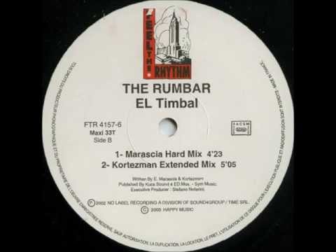 THE RUMBAR - El Timbal  (Kortezman extended mix)