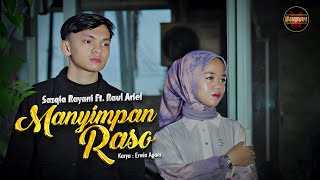 Download lagu Sazqia Rayani Ft. Raul Ariel - Manyimpan Raso mp3