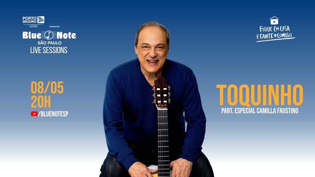Blue Note SP Live Sessions apresenta Toquinho